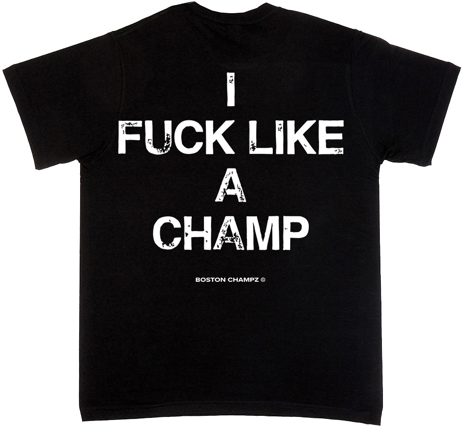 Boston Champz F Like A Champ T-Shirt