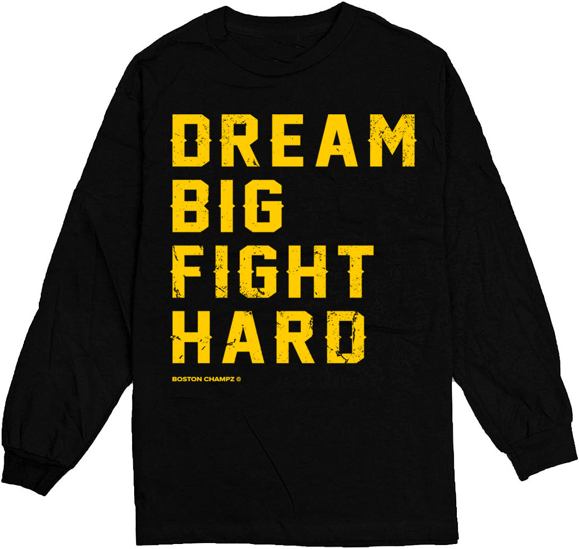 Boston Champz Dream Big Long Sleeve Shirt